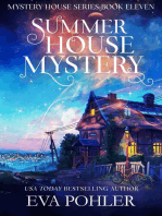 Summer House Mystery