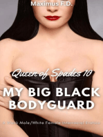 My Big Black Bodyguard - A Black Male/White Female Interracial Erotica