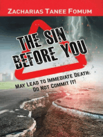 The Sin Before You May Lead To Immediate Death: Do Not Commit It!: Practical Helps in Sanctification, #5