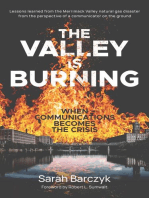 The Valley Is Burning: When Communications Becomes the Crisis