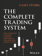The Complete Trading System: How to Develop a Mindset, Maximize Profitability, and Own Your Market Success