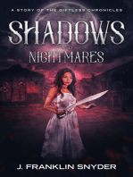 Shadows and Nightmares: The Giftless Chronicles, #2