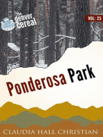 Ponderosa Park, Denver Cereal Volume 25