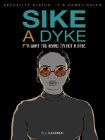 Sike a Dyke