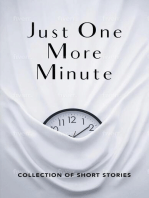 Just One More Minute