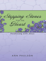 Stepping Stones for the Heart: Awakening with Jesus