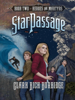 StarPassage: Heroes and Martyrs