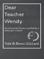 Dear Teacher Wendy: An American Dream wrecked by a little girl's letter