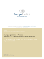 Nur gut gemeint? - Vorsatz, Absicht und Schuld im Wirtschaftsstrafrecht: 13. Schweizerische Tagung zum Wirtschaftsstrafrecht - Tagungsband 2022