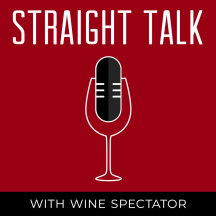 Wine Spectator's Straight Talk