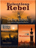 The Relentless Rebel Duology: The Relentless Rebel duology