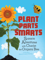 Plant Parts Smarts: Science Adventures with Charlie the Origami Bee