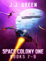 Space Colony One Books 7 - 9: Space Colony One Series, #3