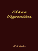 Three Vignettes