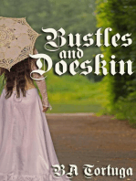 Bustles and Doeskin