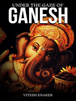 Under The Gaze of Ganesh