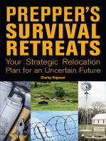 Prepper's Survival Retreats: Your Strategic Relocation Plan for an Uncertain Future