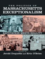 The Politics of Massachusetts Exceptionalism: Reputation Meets Reality