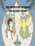 The Adventures of Hazar the Golden Canary