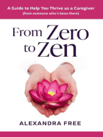 From Zero to Zen