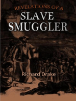 Revelations of a Slave Smuggler