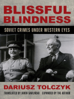 Blissful Blindness: Soviet Crimes under Western Eyes