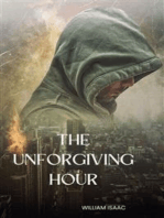 The Unforgiving Hour