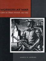 Workers at War: Labor in China’s Arsenals, 1937-1953