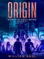 Origin: Disrupted Equilibrium, #4