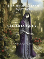 Selindra Grey: The Chronicles of Mattias