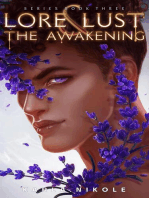 Lore and Lust Book Three: The Awakening: Lore and Lust, #3