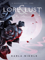 Lore and Lust a Novella: The Arrival: Lore and Lust, #4