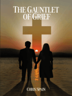 The Gauntlet of Grief