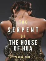 The Serpent of the House of Hua: Those Who Break Chains