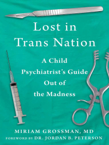 Lost in Trans Nation by Miriam Grossman, Jordan B. Peterson (Ebook ...