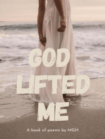 God Lifted Me