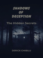 SHADOWS OF DECEPTION ~THE HIDDEN SECRETS~