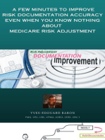 A few minutes to improve Risk documentation Accuracy even when you know nothing about Medicare Risk Adjustment