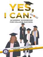 Yes, I Can.: Academic Guidebook for College Success.