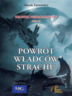 Powrót Władców Strachu: Kroniki nekromantów. Tom 3