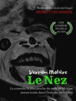 Le Nez: Version Molière