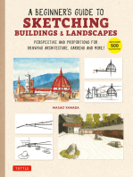 Beginner's Guide to Sketching Buildings & Landscapes: Perspective and Proportions for Drawing Architecture, Gardens and More! (With over 500 illustrations)