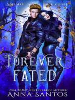 Forever Fated: Soulmate Series, #3