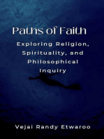 Paths of Faith: Exploring Religion, Spirituality, and Philosophical Inquiry