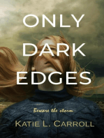 Only Dark Edges