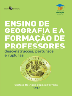 Ensino de geografia e a formação de professores: Desconstruções, percursos e rupturas