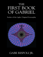 The First Book of Gabriel: Seeker of the Light: Original Screenplay