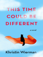 This Time Could Be Different: A Novel