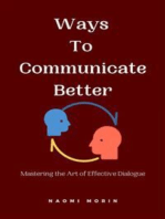 Ways to Communicate Better