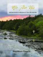 We Are His: 365 Devotions to Remind Us That We Are His